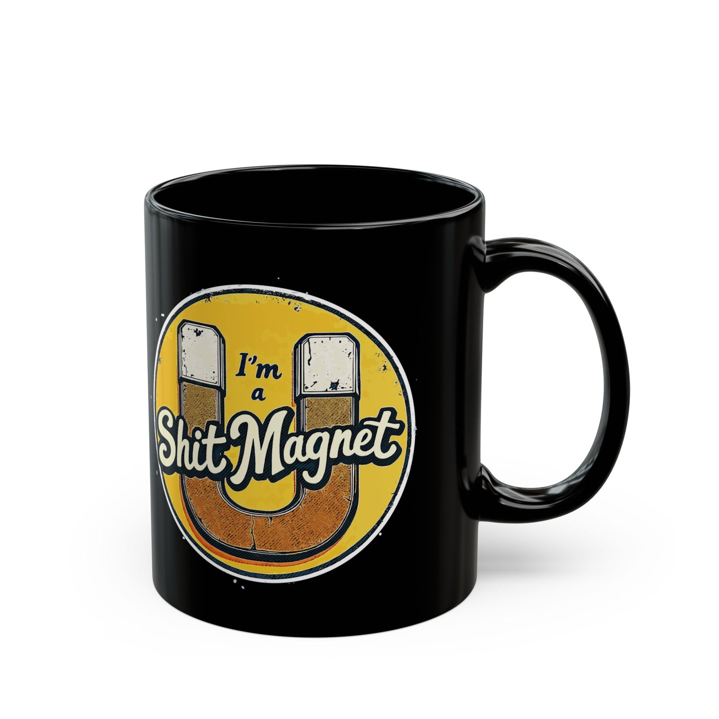 Shit Magnet