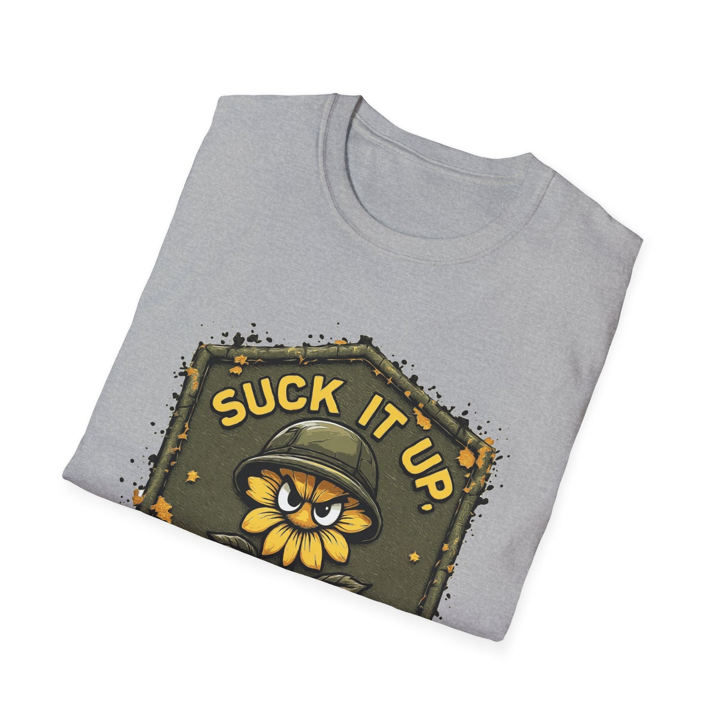 Suck it up Buttercup