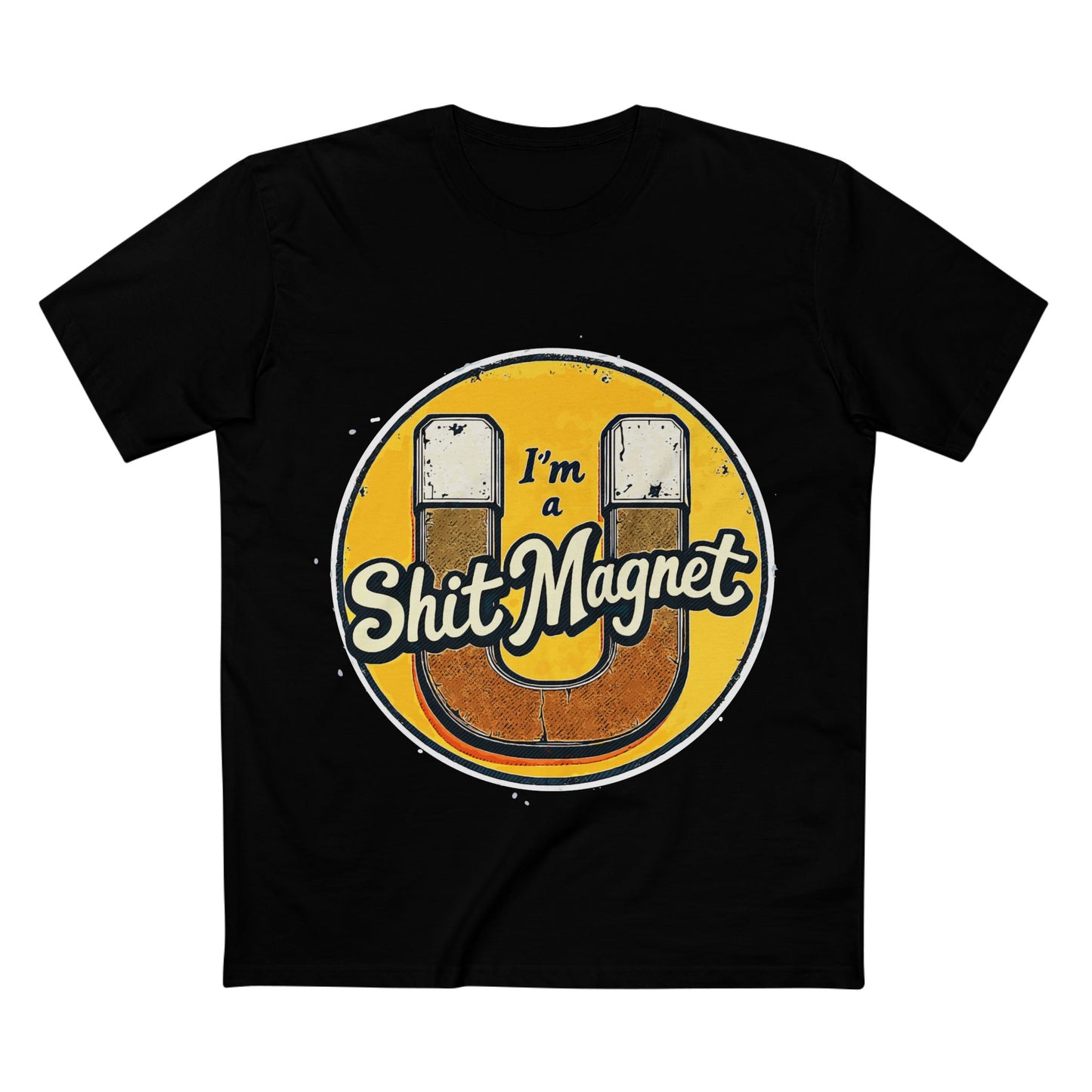 Shit Magnet