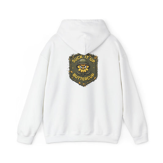 Suck It Up Buttercup Hoodie
