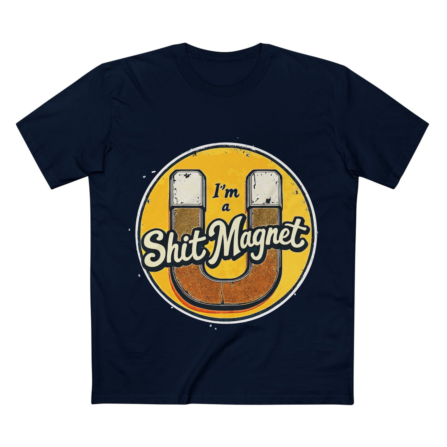 Shit Magnet