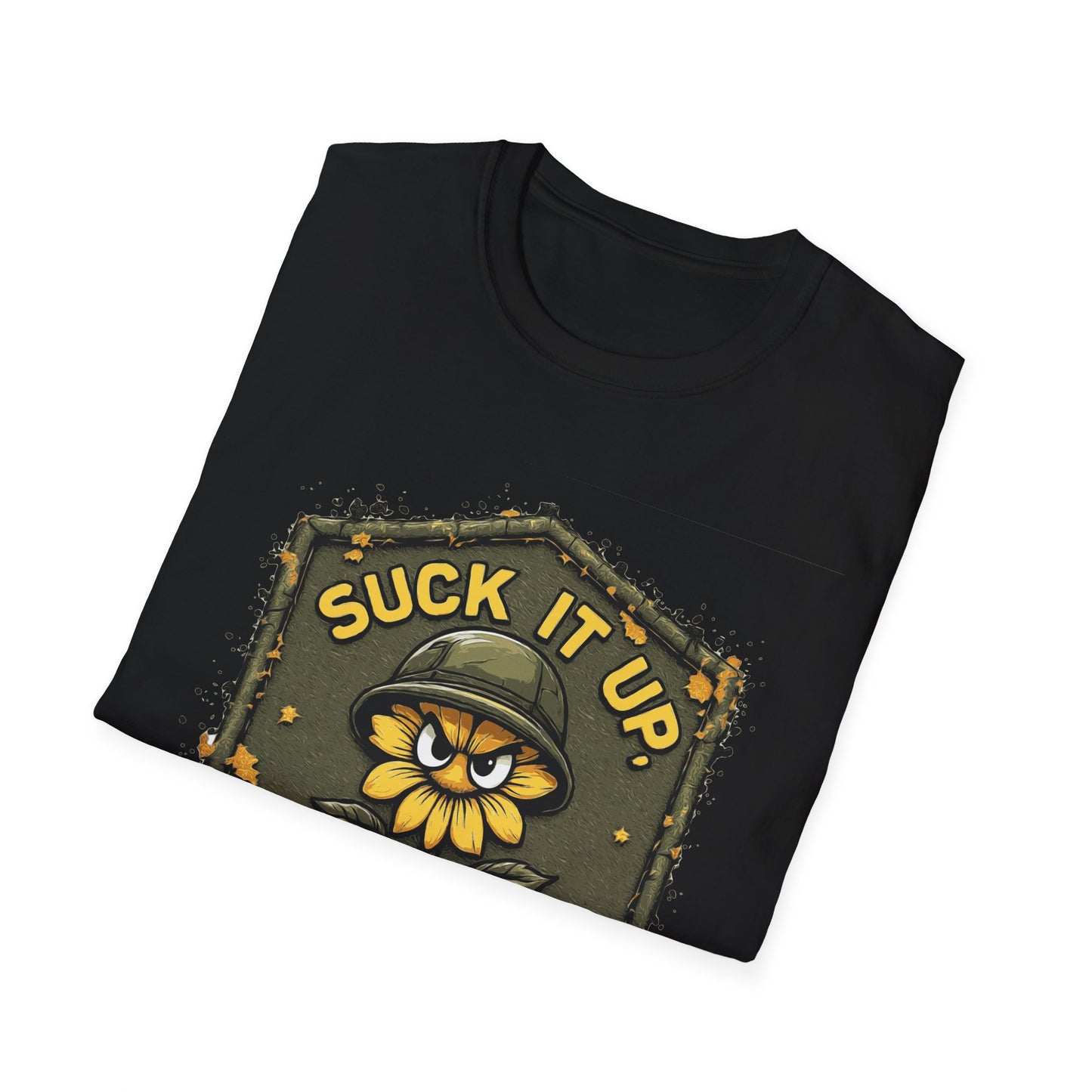 Suck it up Buttercup