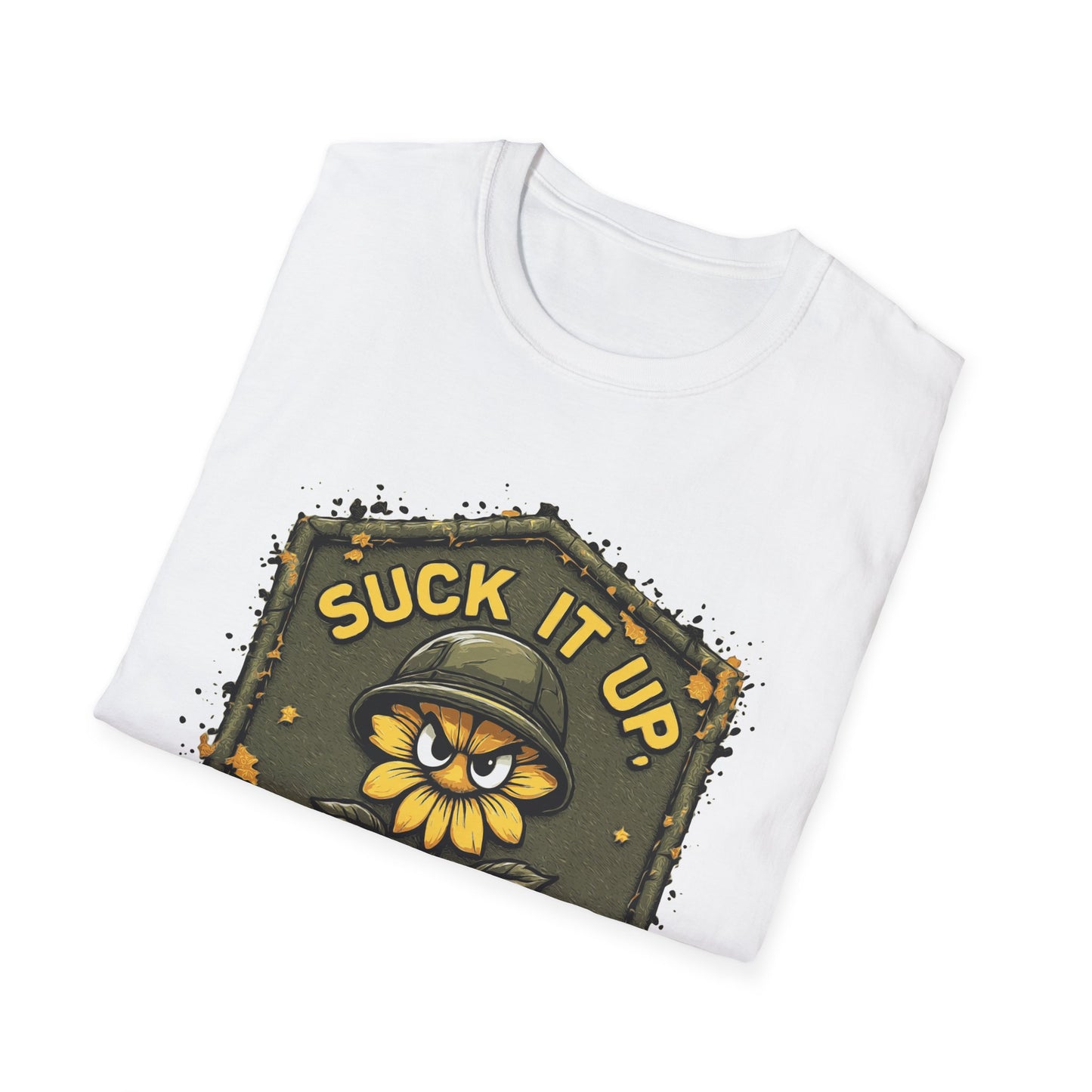 Suck it up Buttercup